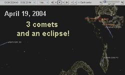Three naked-eye comets during solar eclipse of April 19/20, 2004. The 4 eclipses of 2004 form a 2-week patterns pointing to a day that signifes 1922 BC/AD,  when Jacob was married.